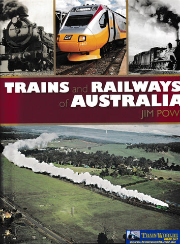 Trains and Railways of Australia -Used- (UBAB-0758H) Reference