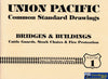 Union Pacific: Common Standard Drawings: Bridges -Used- (UB3B-1578S) Reference