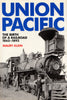 Union Pacific: The Birth Of A Railroad 1862-1893 & Rebirth 1894-1969 *two Volumes* -Used- (Shb-0031)