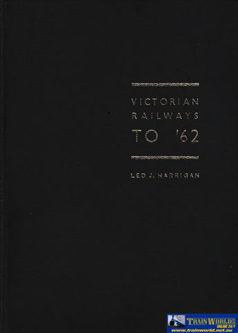 Victorian Railways to ’62 -Used- (UBVB-1011H) Reference