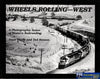 Wheels Rolling - West -Used- (UB3C-1751S) - Reference