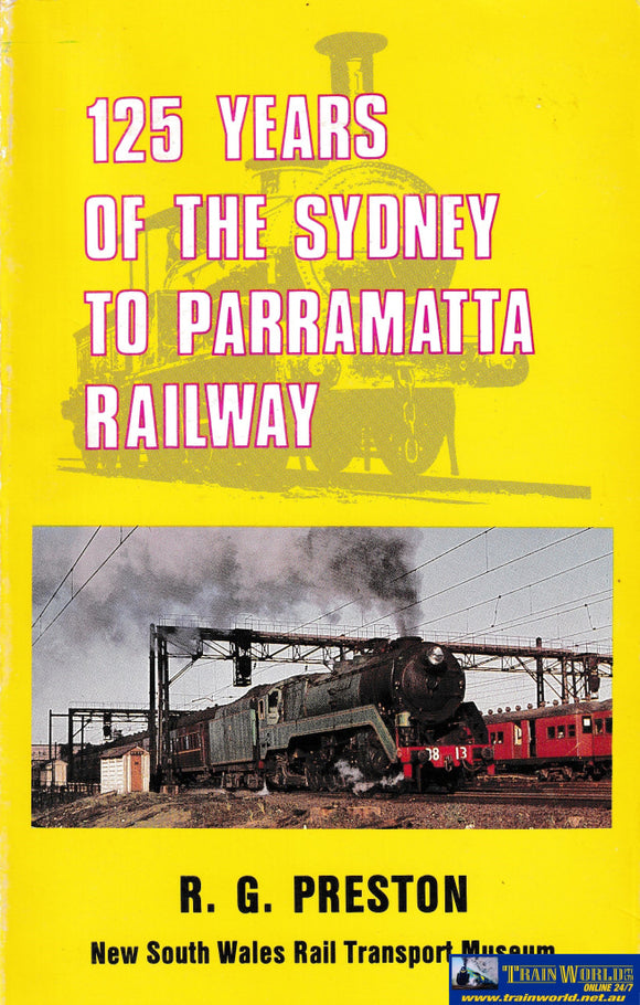 125 Years of the Sydney to Parramatta Railway -Used- (UBNB-0521S) Reference