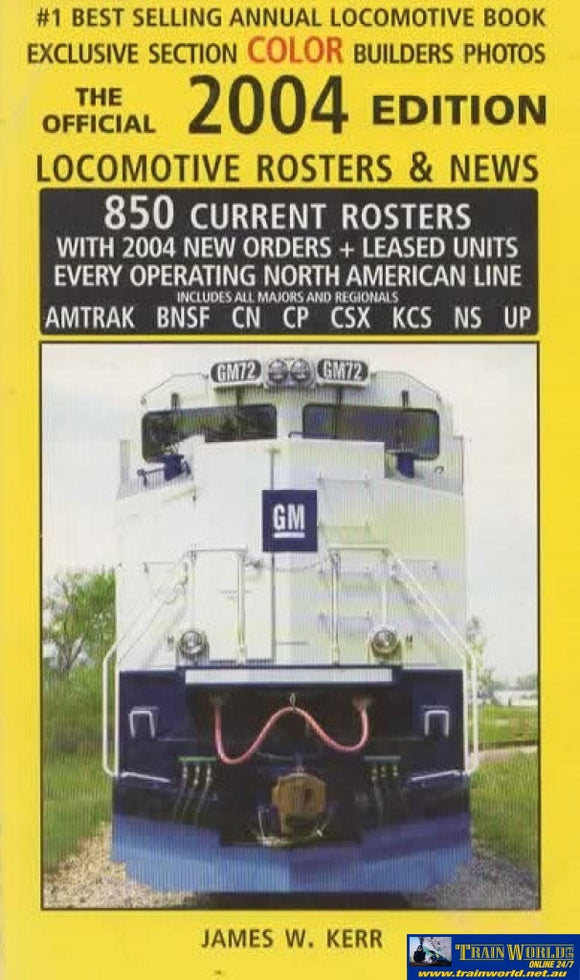 2004 Edition: The Official Locomotive Rosters & News (Udpa-01) Reference
