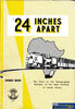 24 Inches Apart -Used- (Ub5C-0544H) Reference