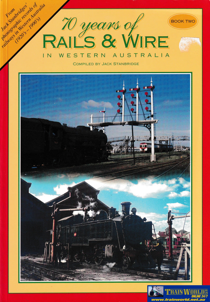70 Years of Rails & Wire in WA Book 2-Used- (UBWB-1512S) – Train World