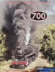 700: The 700 Series Locomotives Of The South Australian Railways -Used- (Ub-03467) Reference