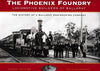 The Phoenix Foundry - Locomotive Builders of Ballarat -Used- (UBVA-0545H)