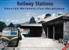 Railway Stations - Greater Metropolitan Melbourne - Part 2 -Used-(UBVB-0603S)