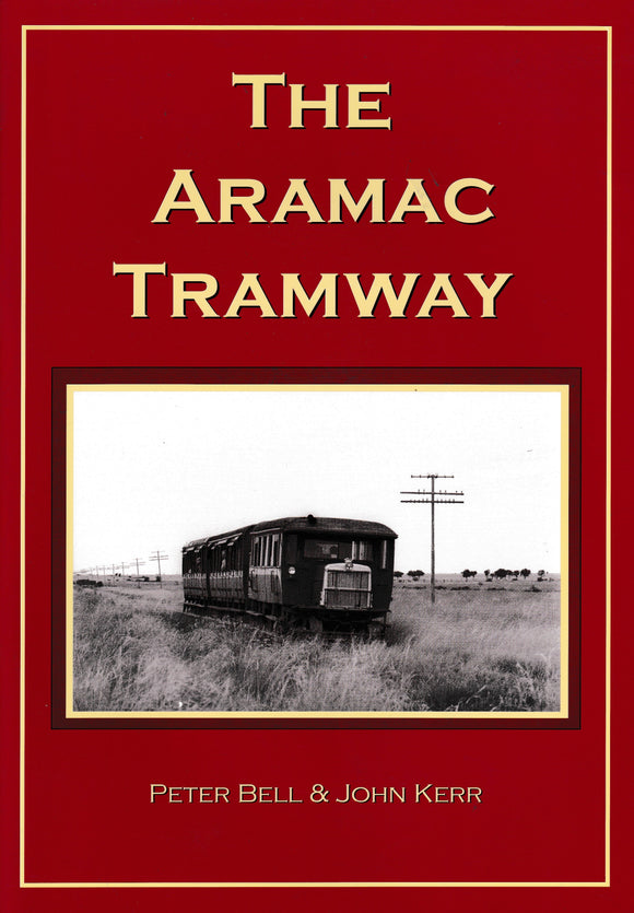 The Aramac Tramway -Used- (UBQA-0611S)