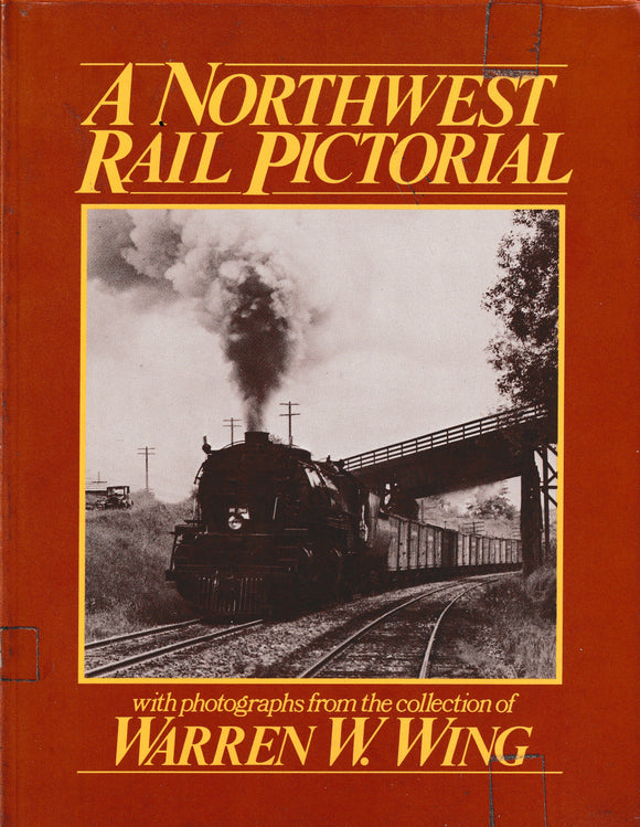 A Northwest Rail Pictorial -Used- (UB3B-0880S)