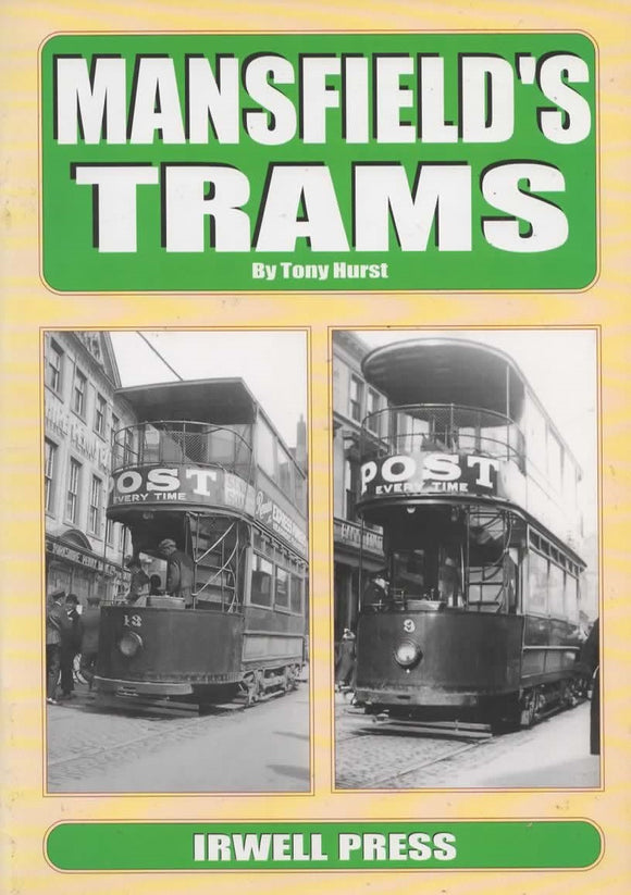 Mansfield's Trams (IR245)