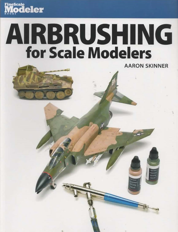 Finescale Modeler Books: Airbrushing for Scale Modelers (KAL-12485)