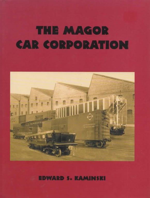 The Magor Car Corporation (SIG-015)