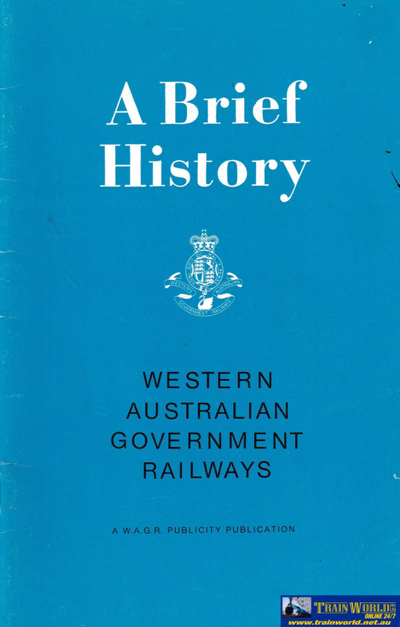 A Brief History - WA Government Railways -Used- (UBWB-1248S) Reference