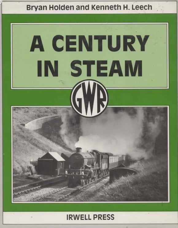 A Century In Steam -Gwr- (Ir35X) Reference