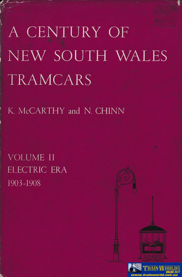 A Century Of Nsw Tramcars - Volume 2 -Used- (Ubnb-0497H) Reference