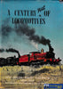 A Century Plus Of Locomotives Nsw Railways 1855-1965 -Used- (Ubnc-0226H) Reference