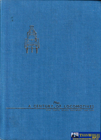 A Century Plus of Locomotives -Used- (UBND-0226H) - Reference