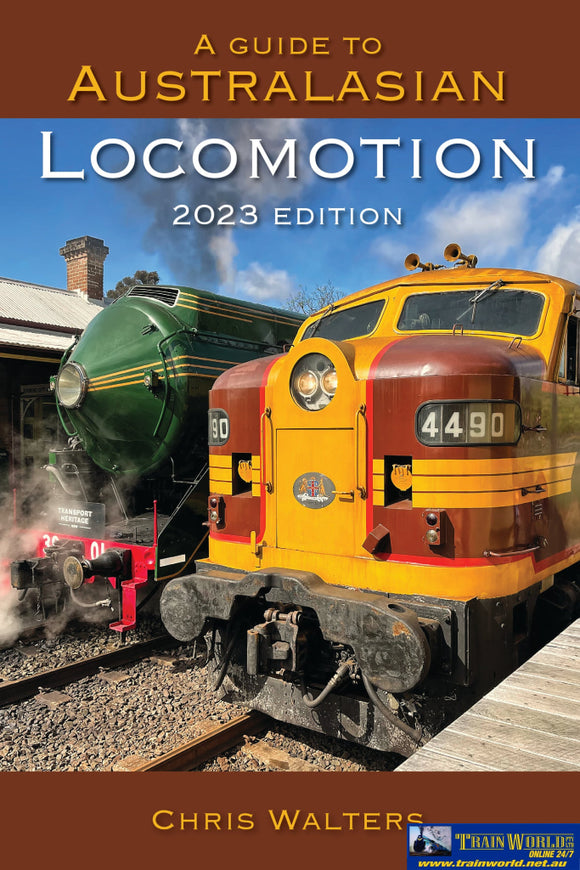 A Guide To Australasian Locomotion: 2023 Edition (Nsw-G2023) Reference