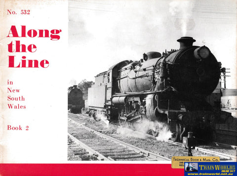 Along The Line In Nsw Book 2 (Series #532) -Used- (Ubnb-0356S) Reference