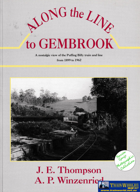 Along The Line To Gembrook -Used- (Ubvb-0383S) Reference