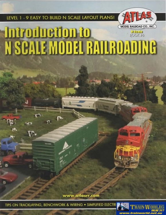 Atlas Model Railroads Book No.6: Introduction To N Scale Railroading (Atl-0006) Reference
