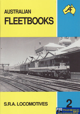 Australian Fleetbooks: No.02 S.r.a. Locomotives (Armp-0113) Reference