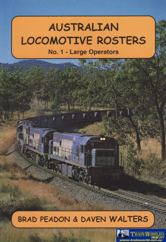 Australian Locomotive Rosters: No.01 Large Operators (Armp-0142) Reference