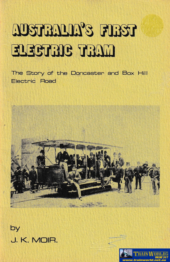 Australia’s First Electric Tram -Used- (Ubvc-0409S) Reference