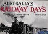 Australia’s Railway Days -Used- (UB-2854) - Reference