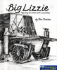 Big Lizzie: The Story Of Man And Machine -Used- (Ubva-0554S) Reference