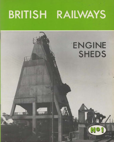 British Railways Engine Sheds: No.1 An Lner Inheritance (Ir007) Reference