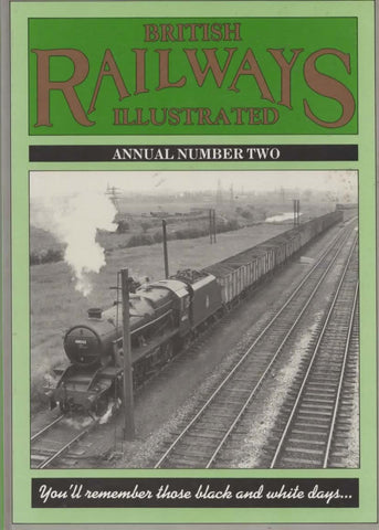 British Railways Illustrated: Annual No.2 (Ir570) Reference
