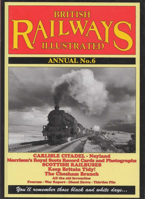 British Railways Illustrated: Annual No.6 (Ir864) Reference