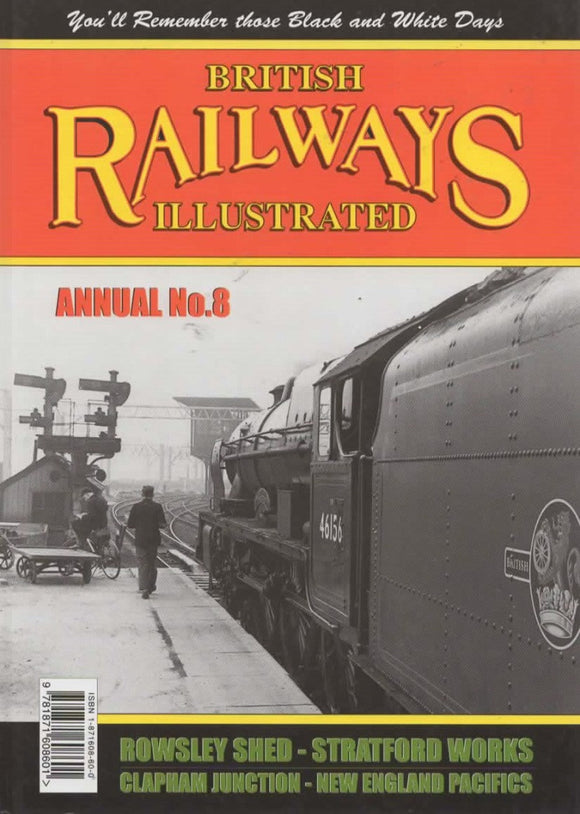 British Railways Illustrated: Annual #08 (Ir600) Reference