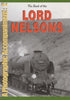 British Railways Illustrated: Special -The Book Of The Lord Nelsons- A Photographic Accompaniment