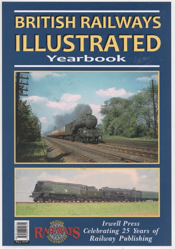 British Railways Illustrated: Yearbook (Ir610A) Reference