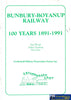Bunbury - Boyanup Railway - 100 Years 1891-1991 -Used- (UBWB-1253S) Reference