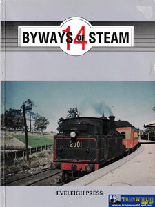 Byways Of Steam 14: On The Railways Nsw -Used- (Ubnb-0399S) Reference