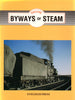 Byways Of Steam: Encore On The Railways New South Wales (Ascr-Byenc) Reference