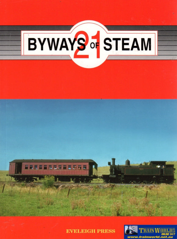 Byways Of Steam: No.21 On The Railways New South Wales (Ascr-By21) Reference