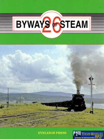 Byways Of Steam: No.26 On The Railways New South Wales (Ascr-By26) Reference