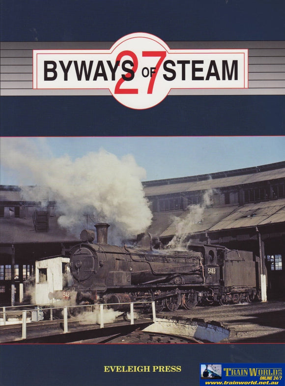 Byways Of Steam: No.27 On The Railways New South Wales (Ascr-By27) Reference