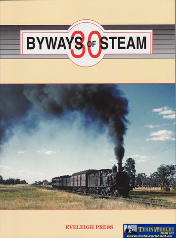 Byways Of Steam: No.30 On The Railways New South Wales (Ascr-By30) Reference