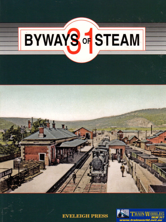 Byways Of Steam: No.31 On The Railways New South Wales (Ascr-By31) Reference
