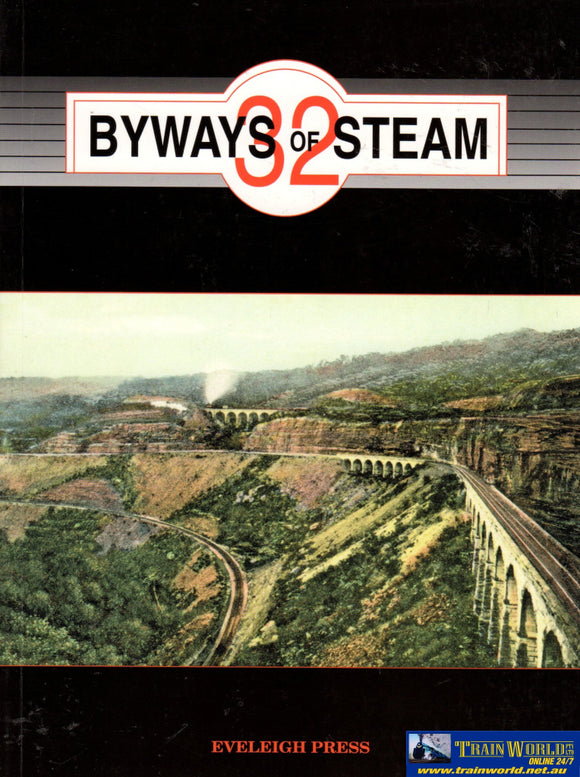 Byways Of Steam: No.32 On The Railways New South Wales (Ascr-By32) Reference
