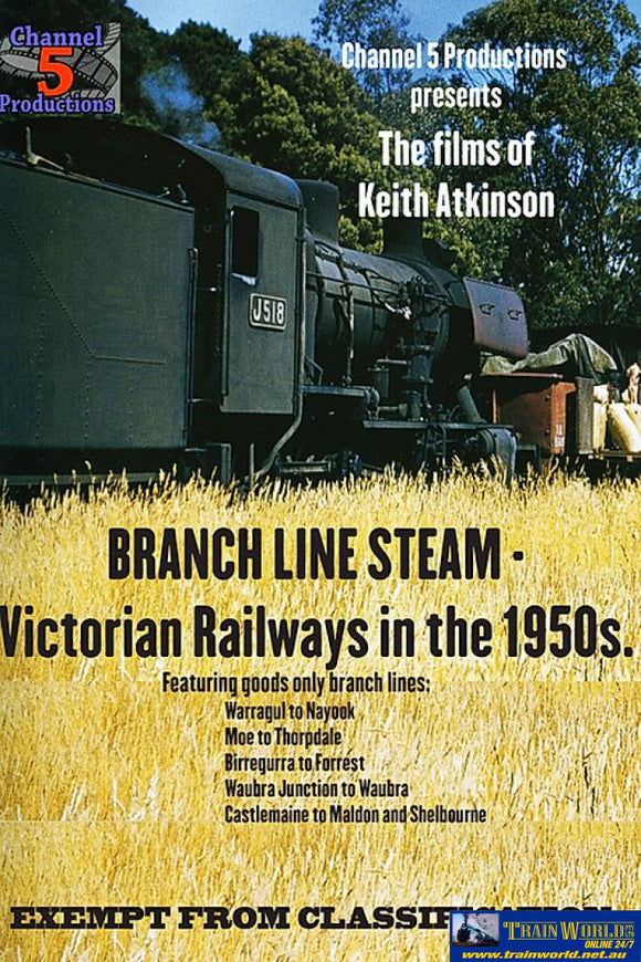 C5P-1047 Channel 5 Productions Dvd Branch Line Steam - Victorian Railways In The 1950S Cdanddvd