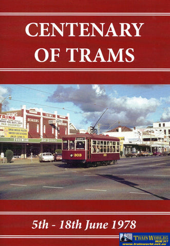 Centenary of Trams: 5th-18th June 1978 (ARMP-0237) Reference