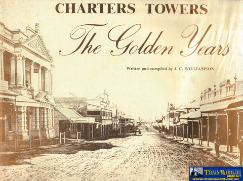 Charters Towers - The Golden Years -Used- (UBQB-0833S) Reference