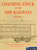Coaching Stock Of The Nsw Railways: Volume 2 (Ascr-C2) Reference